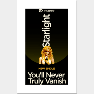 Starlight you'll never truely vanish spotify parody ad Posters and Art